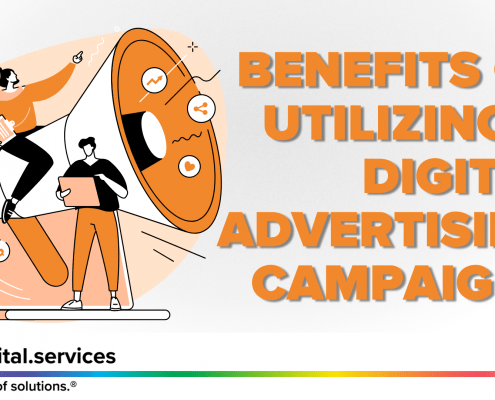 Benefits of Utilizing a Digital Advertising Campaigns